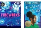 “‘Fireworks’ Earns Caldecott, ‘All the Blues in the Sky’ Secures Newbery”