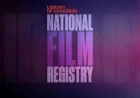 Library Selects 25 Films for National Film Registry Preservation