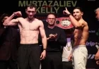 Josh Kelly and Bakhram Murtazaliev Make Weight Without Issue