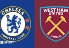 Chelsea vs West Ham: Premier League Preview, Team Updates & Key Stats