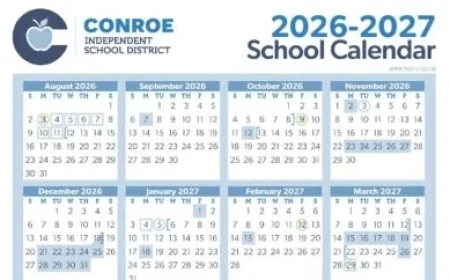 Conroe ISD Trustees Approve 2026–2027 School Calendar