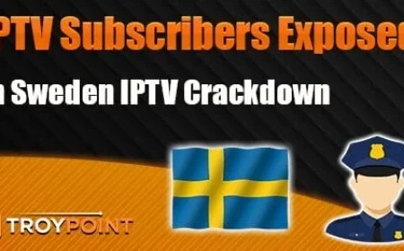 Sweden Crackdown Exposes Nearly 5,000 IPTV Subscribers