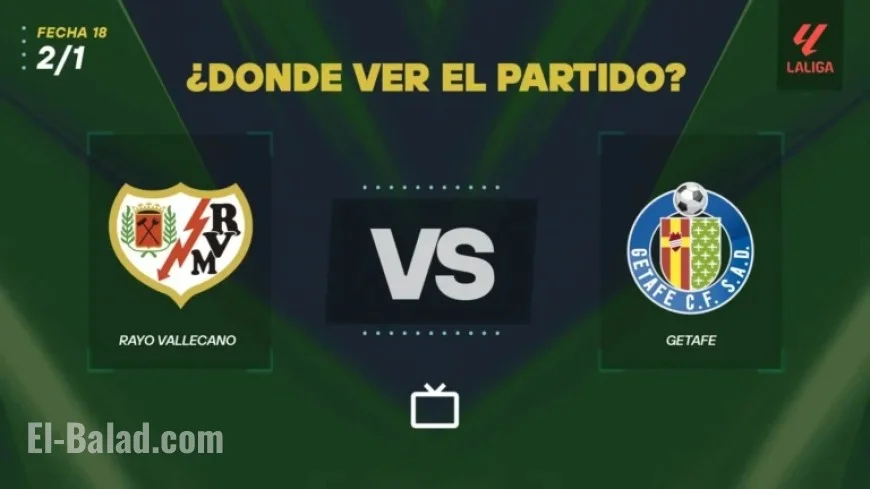 Watch Rayo Vallecano vs Getafe Live Today: Free La Liga Streaming Channel