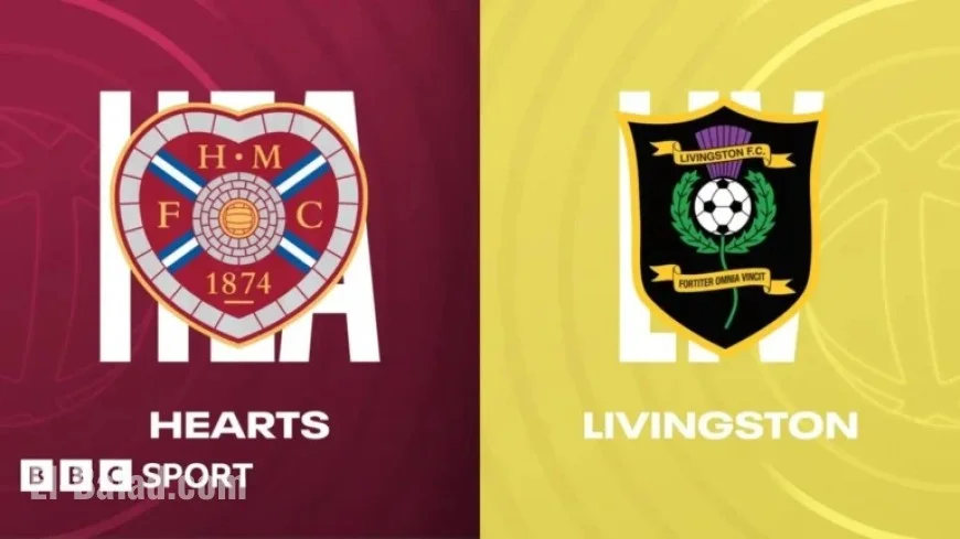 Hearts vs Livingston: Live Updates, Commentary & Match Report in Scottish Premiership