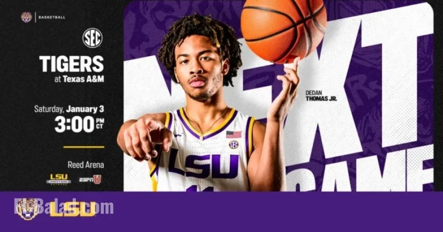 LSU Basketball Begins SEC Play Saturday at Texas A&M