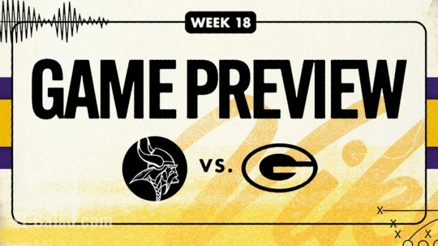 Vikings Face Packers: Week 18 Game Preview