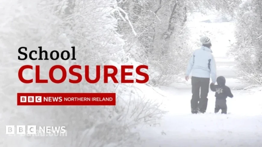 Northern Ireland Schools Closed Tuesday January 6