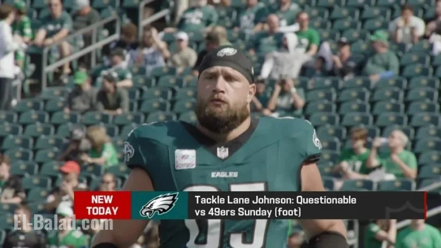 Lane Johnson’s Foot Injury Puts Sunday’s 49ers Game in Doubt