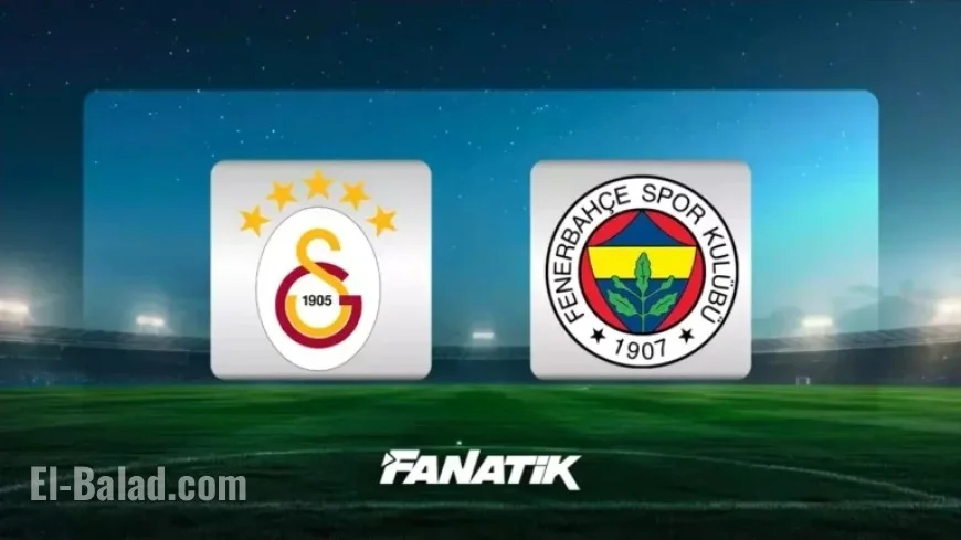 Galatasaray vs Fenerbahçe Derby: Date, Time, Channel & Lineups Revealed