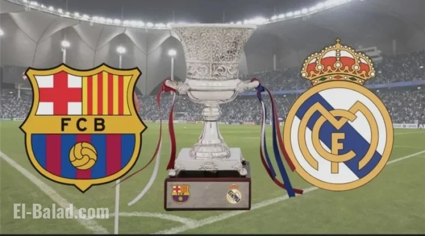 Barcelona vs Real Madrid: 2025 Spanish Super Cup Final Broadcast Details