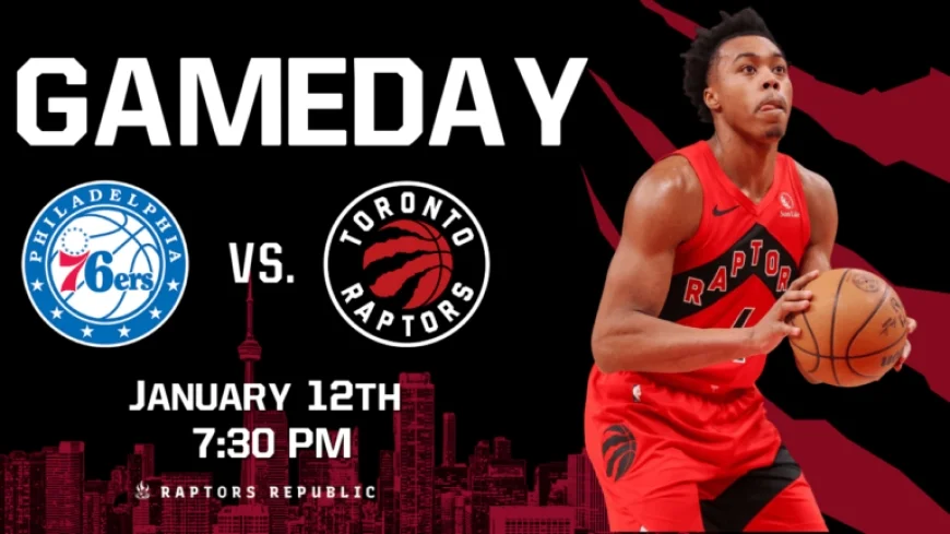 76ers Face Raptors in Toronto Showdown, January 12th