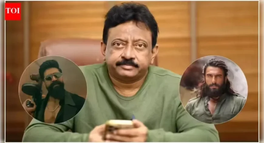 ‘Dhurandhar 2’ vs ‘Toxic’: Ram Gopal Varma Highlights Cinema Clash