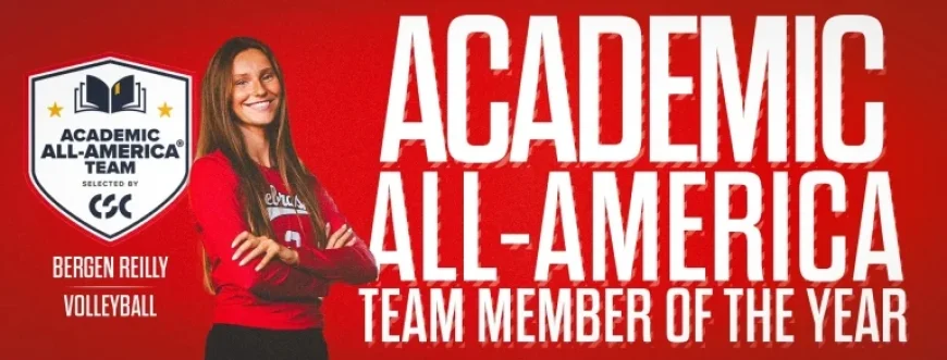 University of Nebraska’s Reilly Honored as Academic All-America Team Member of Year