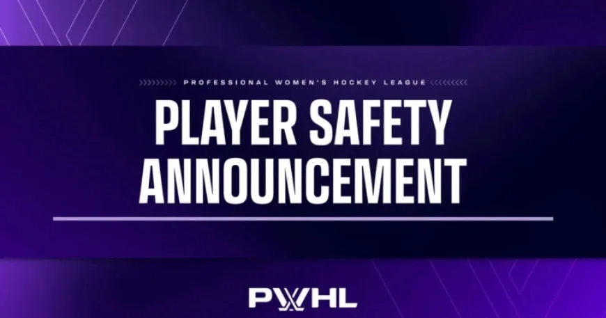 PWHL Player Safety Committee Issues Disciplinary Action for January 13, 2026