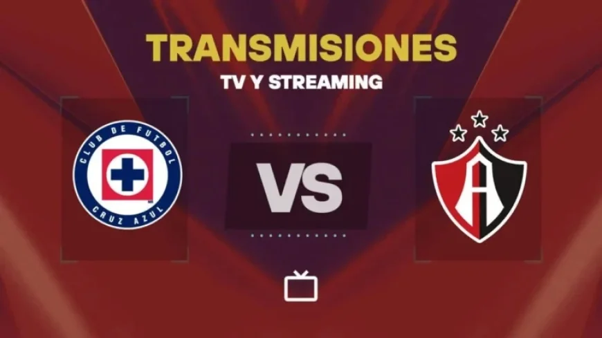 Watch Cruz Azul vs Atlas Live Today: TV and Streaming Guide