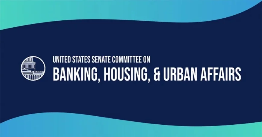 U.S. Banking Committee Conducts Hearings on Housing and Urban Affairs
