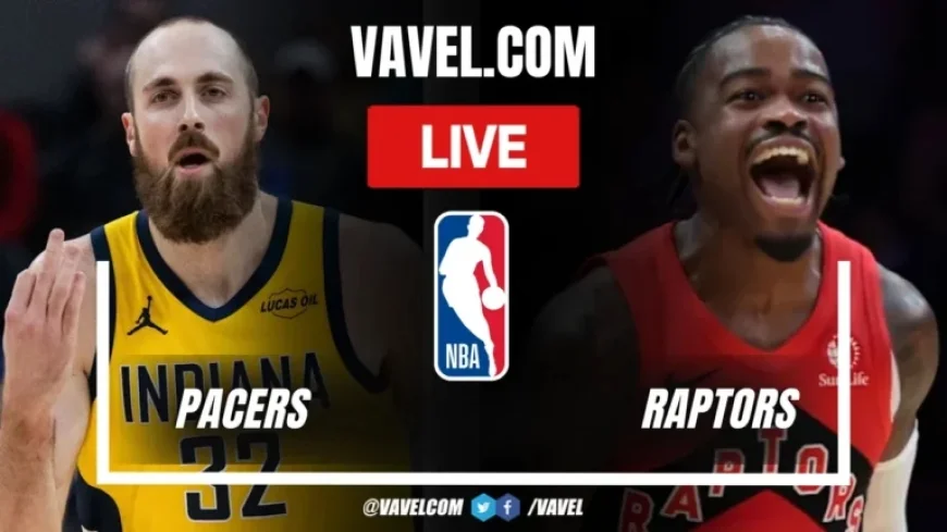Live Updates: Pacers and Raptors Battle in Intense NBA Showdown (18-39)