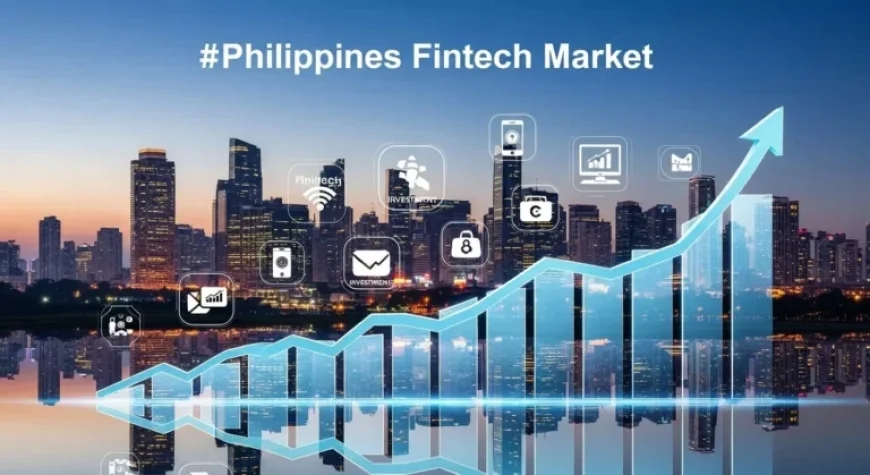 Philippines Fintech: Revolutionizing Digital Banking, Payments, and Financial Inclusion