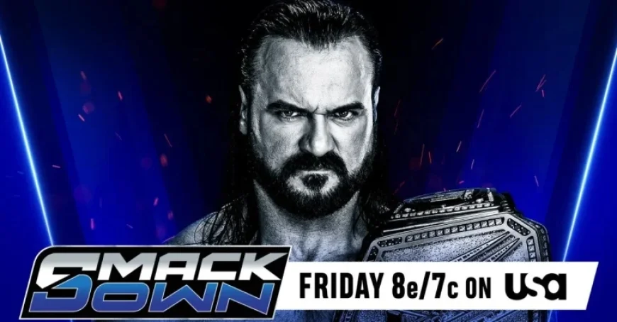 WWE SmackDown Spoilers Revealed in London