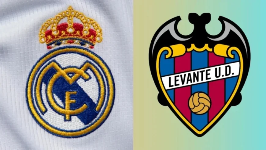 Real Madrid vs. Levante: Match Preview, Predictions, and Lineups