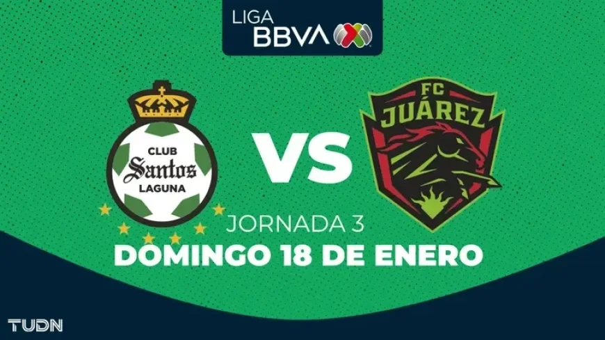 Santos vs. FC Juárez: Schedule and Viewing Details for Clausura 2026, Matchday 3