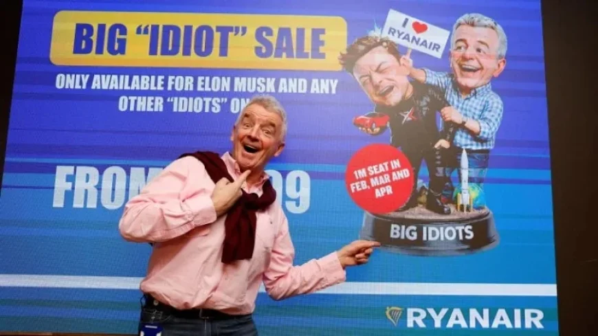 Ryanair CEO O’Leary Embraces His Public Dispute with Elon Musk