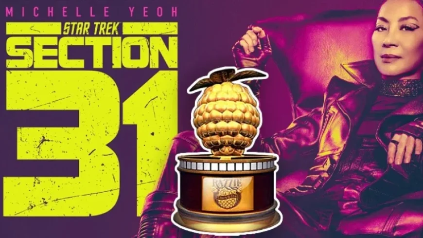 “Section 31 Earns 5 Razzie Nominations: TrekMovie.com Reports”