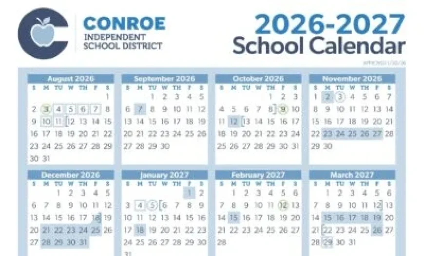 Conroe ISD Trustees Approve 2026–2027 School Calendar