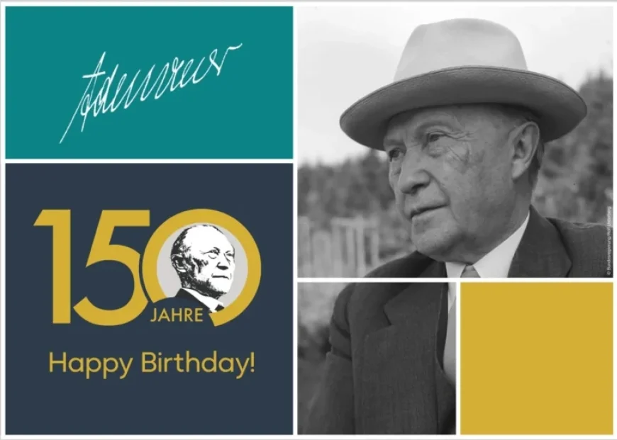 150 Years Celebrating Konrad Adenauer’s Legacy