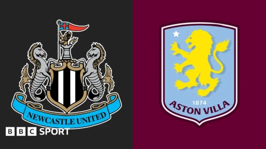 Newcastle United vs Aston Villa: Premier League Preview and Team Updates