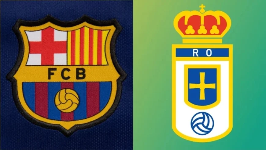 Barcelona vs. Real Oviedo: Match Preview, Predictions, and Lineups
