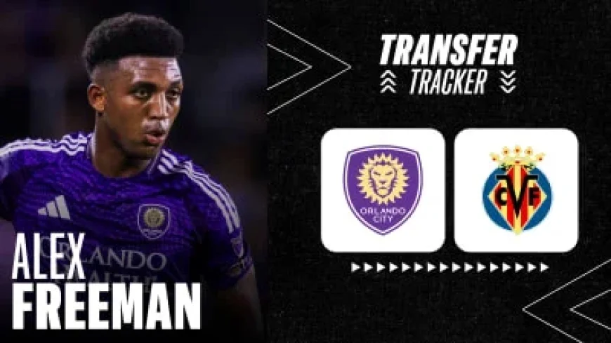 Orlando City Transfers USMNT Defender Alex Freeman to Villarreal