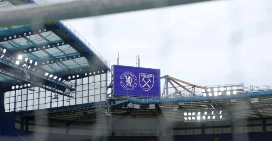 Chelsea vs West Ham Premier League Lineups Announced; Viewing Details