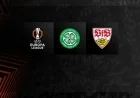Celtic vs VfB Stuttgart Tickets Now Available for Season Ticket Holders