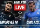Vancouver Battles Cruz Azul: Live Score Updates in Concacaf Champions Cup