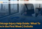 Chicago Injury Help: Essential Steps for Your First Week