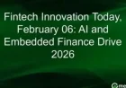 AI and Embedded Finance Drive Fintech Innovation Until 2026