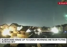 Albertans Witness Early Morning Meteor Streaking Across Sky