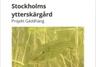 Restoring Predatory Fish Populations in Stockholm’s Outer Archipelago