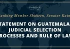 Senators Shaheen and Kaine Address Guatemala’s Judicial Selection and Rule of Law
