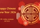 Celebrate Chinese New Year 2026: Wishes and Captions for Year of the Fire Horse