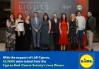 Lidl Cyprus Boosts ‘Love Dinner’, Raises €42,900 for Anti-Cancer Society