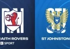 Live Coverage: Raith Rovers vs St Johnstone in Scottish Championship