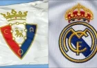 Real Madrid vs. Osasuna: Match Preview, Predictions, and Lineups