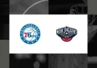Watch 76ers vs. Pelicans: TV and Streaming Guide for February 21