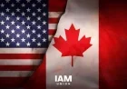 U.S. House Rejects Tariffs on Canada, IAM Union Responds