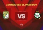 Watch León vs Santos Laguna Live Online: Free Liga MX Streaming Today
