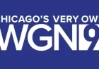 WGN TV Cuts 8-9 On-Air Talents in Major Monday Shake-Up