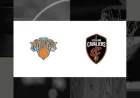 Watch Knicks vs. Cavaliers: TV Channel and Streaming Details for Feb 24
