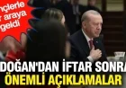 Erdogan Announces Key Statements After Iftar: Young People in Prison